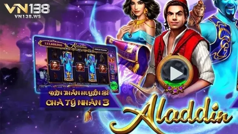 Nổ hũ Aladdin: Tái hiện không gian huyền ảo của lâu đài, cung điện, cây đèn